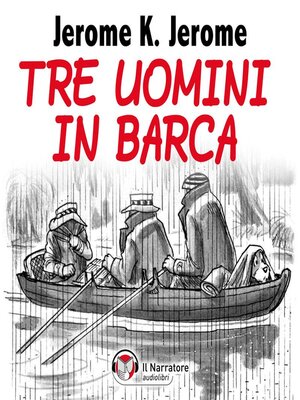 cover image of Tre uomini in barca